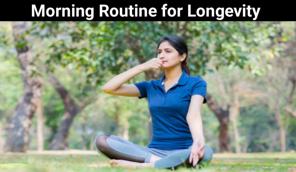 Morning Routine for Longevity