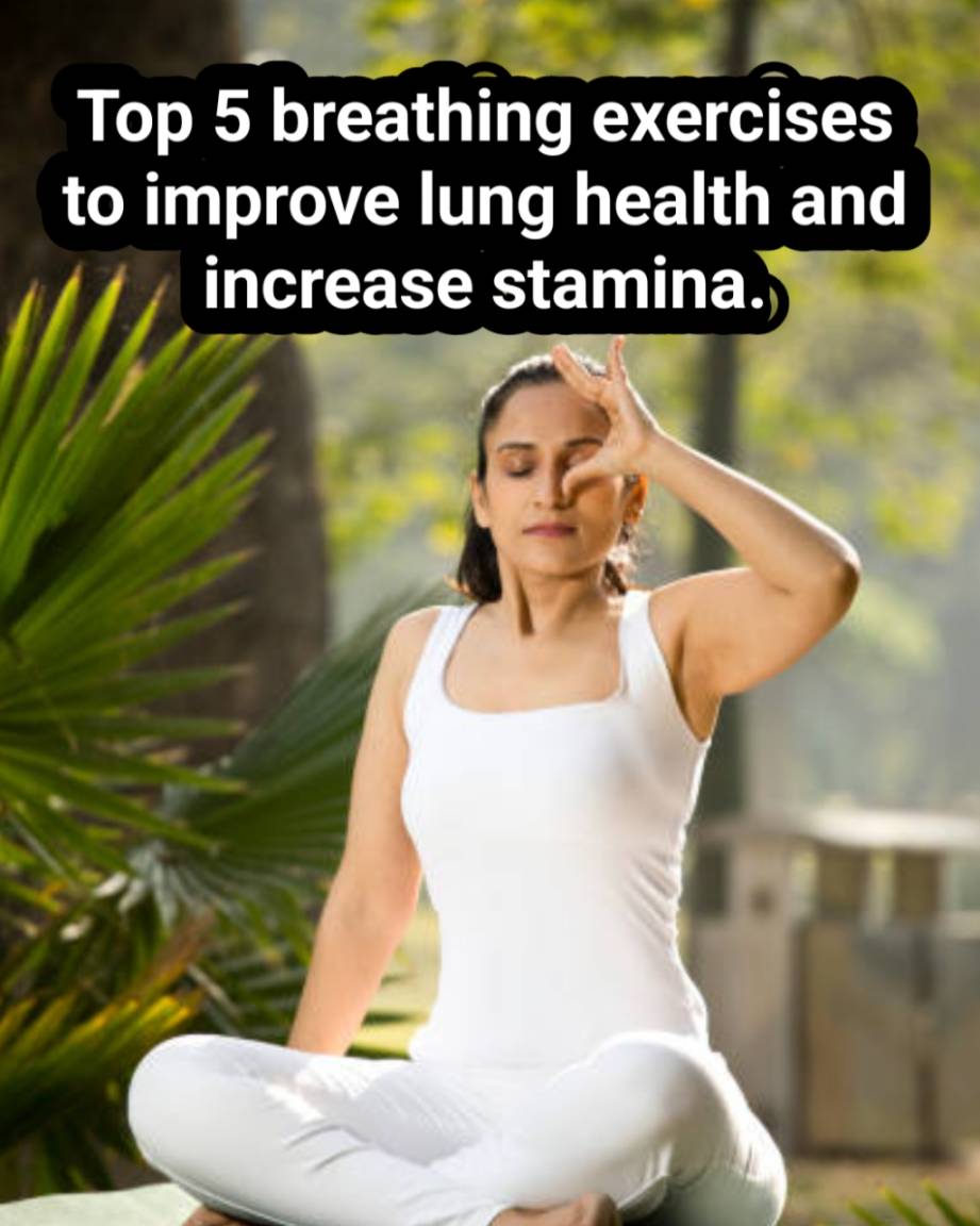top 5 breathing exercises for lungs