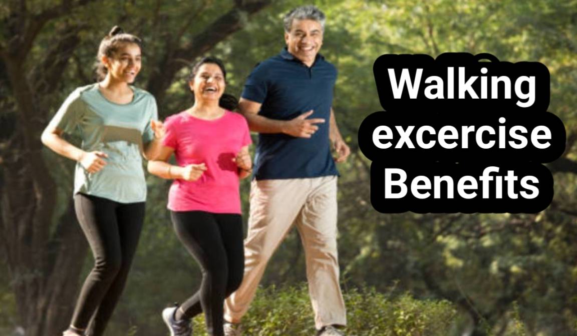 walking excercise Benefits